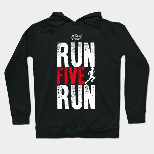 UMBRELLA ACADEMY : RUN FIVE RUN Hoodie by FunGangStore